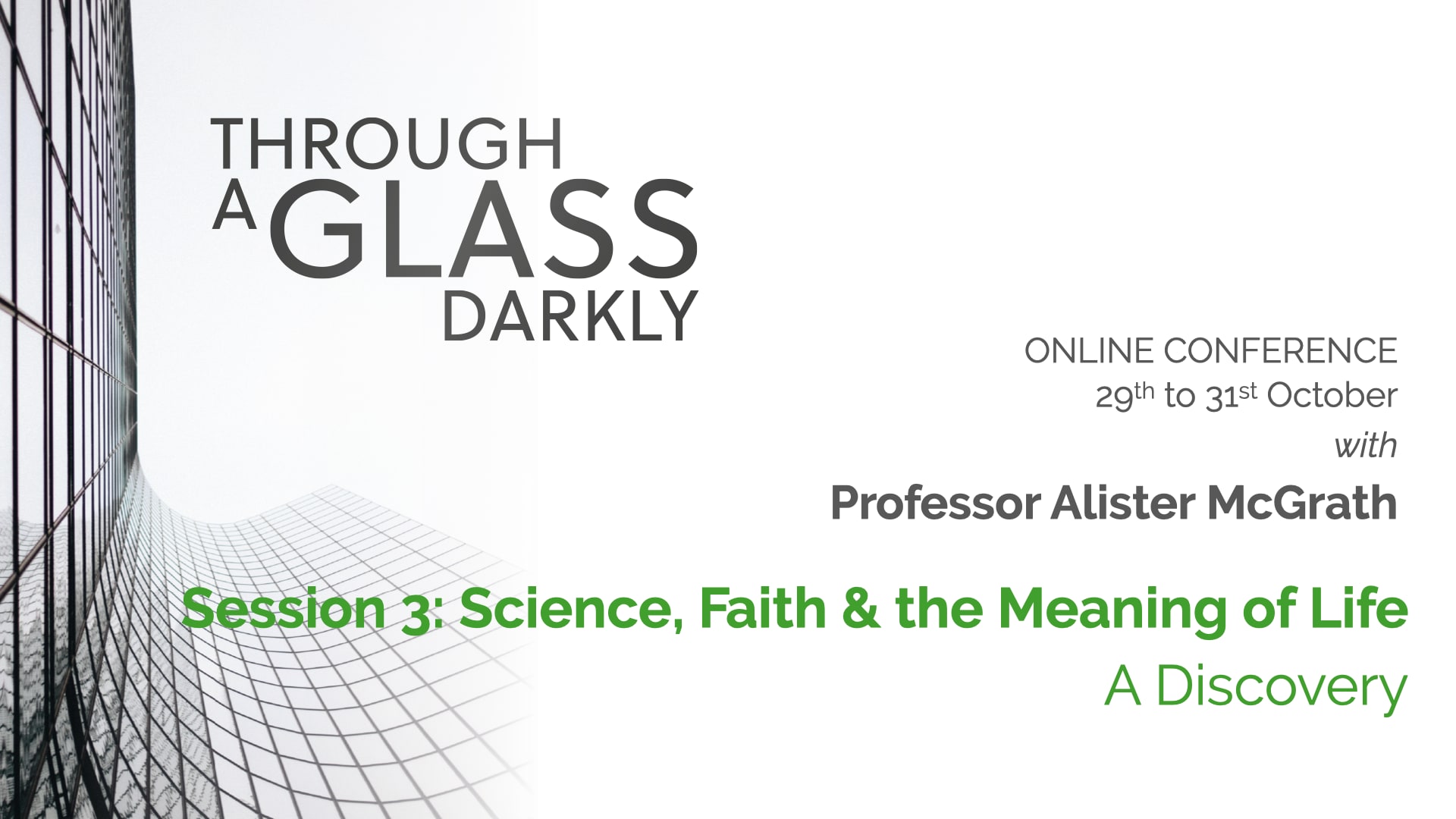 Through a Glass Darkly (Lecture 3)